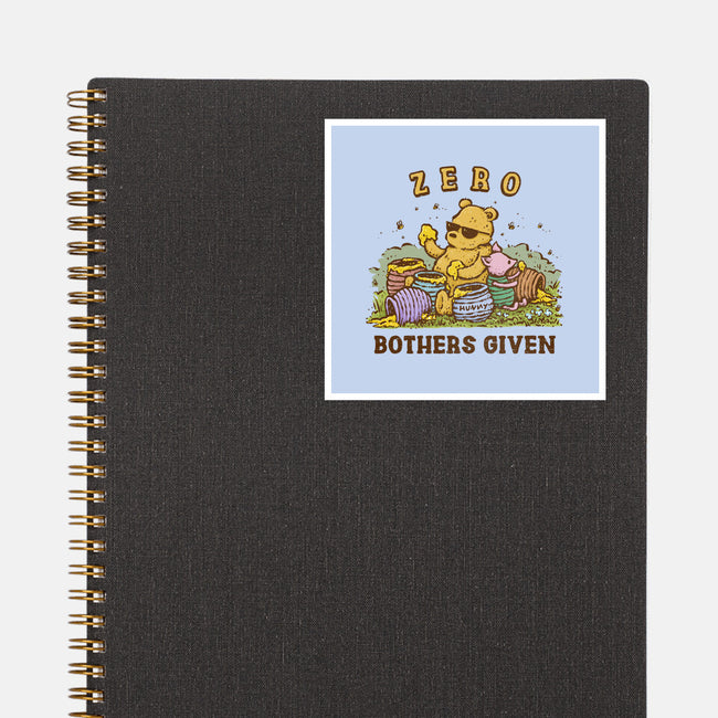 Zero Bothers Given-None-Glossy-Sticker-kg07