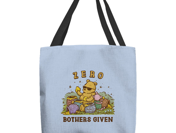 Zero Bothers Given