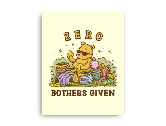 Zero Bothers Given