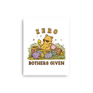 Zero Bothers Given