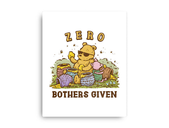 Zero Bothers Given