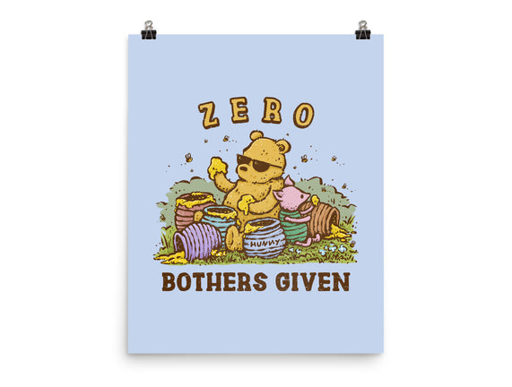 Zero Bothers Given