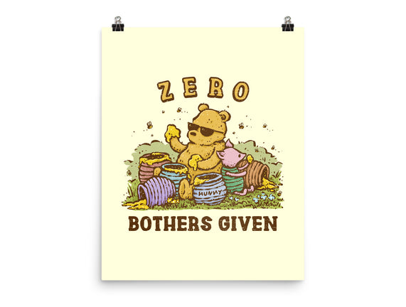 Zero Bothers Given