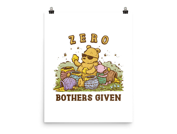 Zero Bothers Given