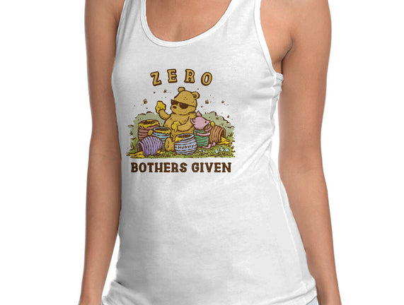 Zero Bothers Given