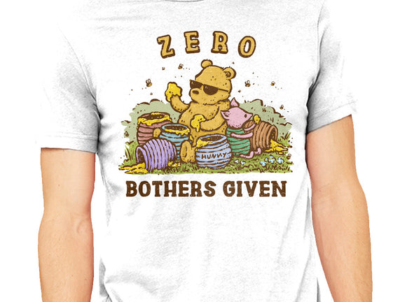 Zero Bothers Given