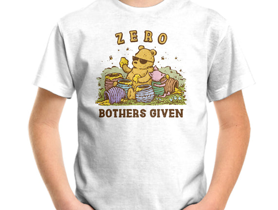 Zero Bothers Given