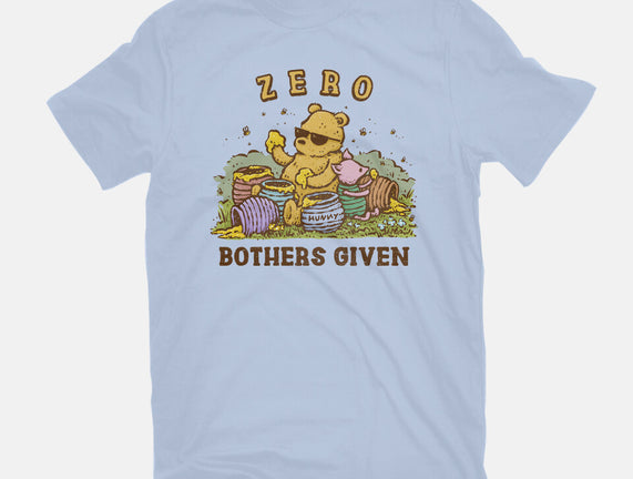 Zero Bothers Given
