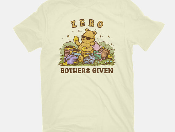 Zero Bothers Given