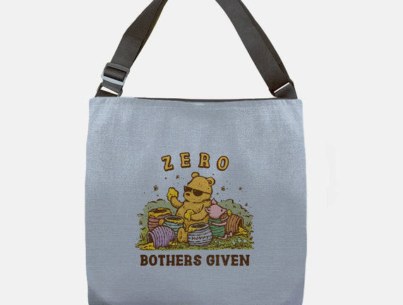 Zero Bothers Given