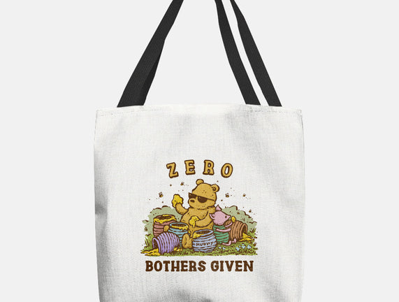 Zero Bothers Given