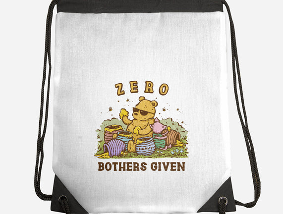 Zero Bothers Given