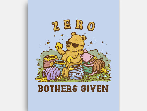 Zero Bothers Given