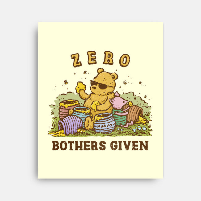 Zero Bothers Given-None-Stretched-Canvas-kg07