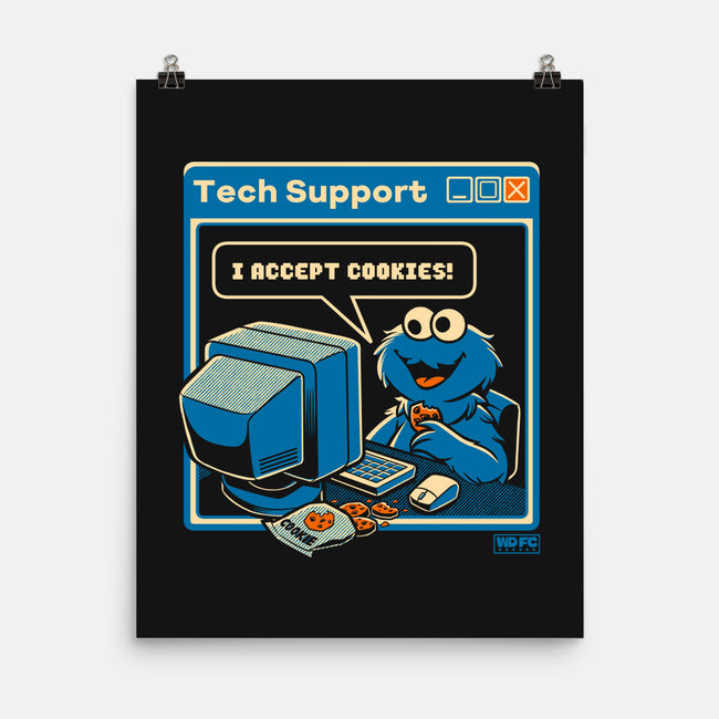 Tech Support I Accept Cookies-None-Matte-Poster-worlddominationforcats