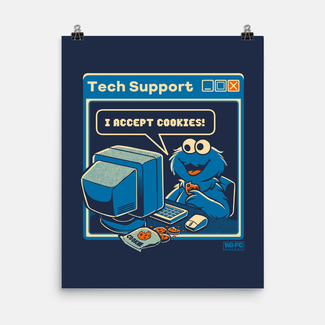 Tech Support I Accept Cookies-None-Matte-Poster-worlddominationforcats