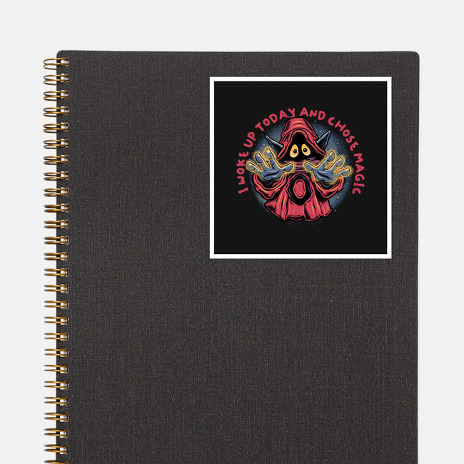 I Woke Up Today And Chose Magic-None-Glossy-Sticker-glitchygorilla