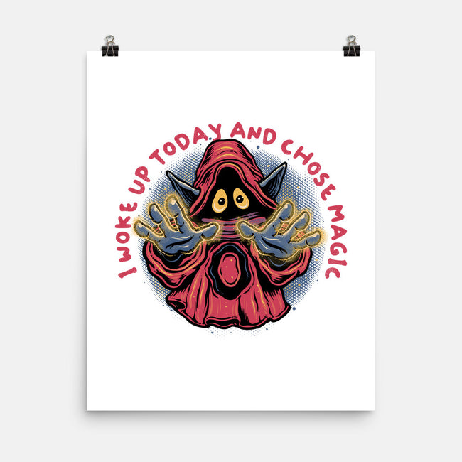 I Woke Up Today And Chose Magic-None-Matte-Poster-glitchygorilla