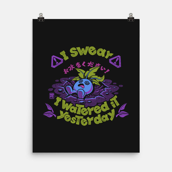 I Swear I Watered It Yesterday-None-Matte-Poster-worlddominationforcats