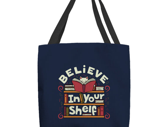Believe In Your Shelf Cat