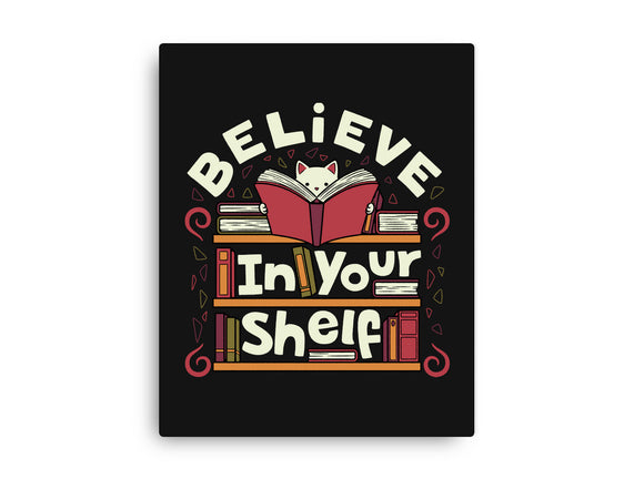 Believe In Your Shelf Cat