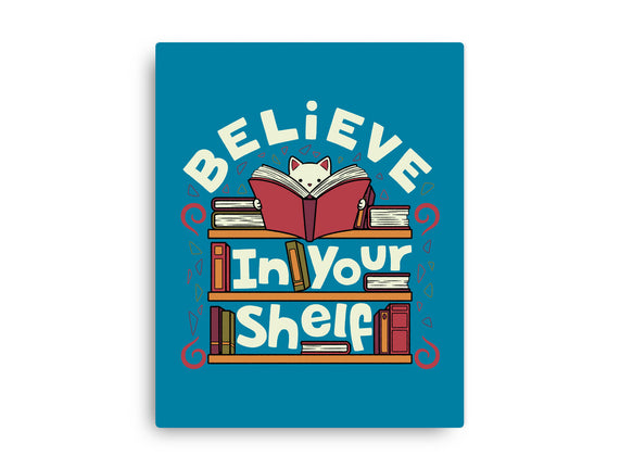 Believe In Your Shelf Cat