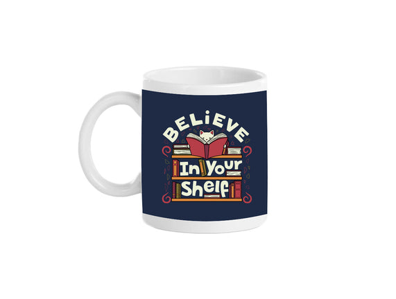 Believe In Your Shelf Cat