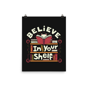 Believe In Your Shelf Cat