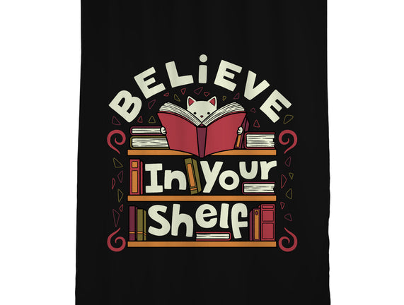Believe In Your Shelf Cat