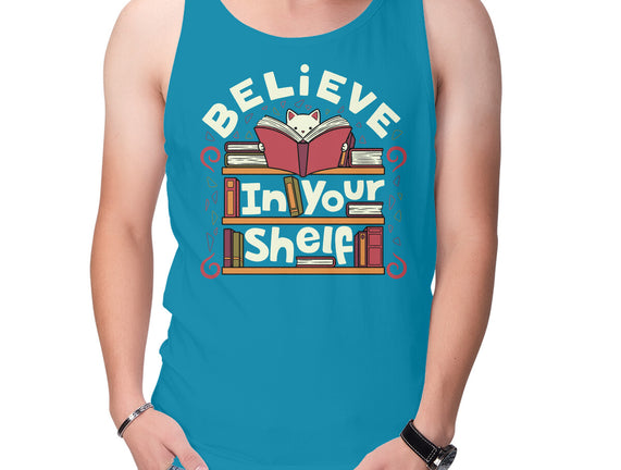 Believe In Your Shelf Cat