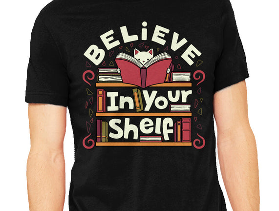 Believe In Your Shelf Cat