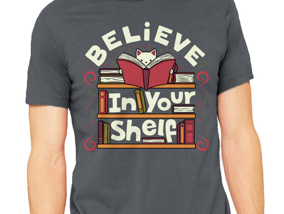 Believe In Your Shelf Cat
