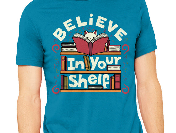 Believe In Your Shelf Cat