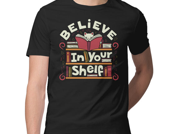 Believe In Your Shelf Cat