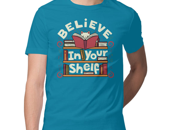 Believe In Your Shelf Cat