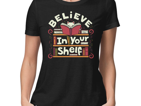 Believe In Your Shelf Cat