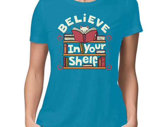 Believe In Your Shelf Cat