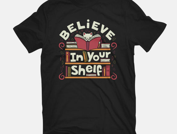 Believe In Your Shelf Cat