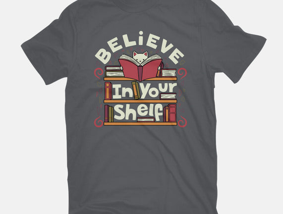 Believe In Your Shelf Cat