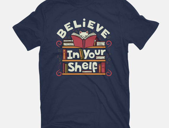 Believe In Your Shelf Cat