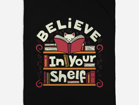Believe In Your Shelf Cat