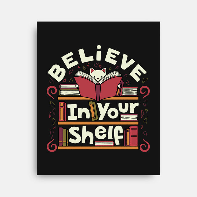 Believe In Your Shelf Cat-None-Stretched-Canvas-tobefonseca