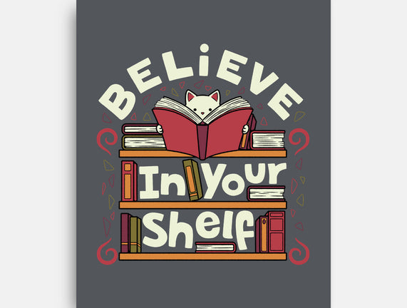 Believe In Your Shelf Cat