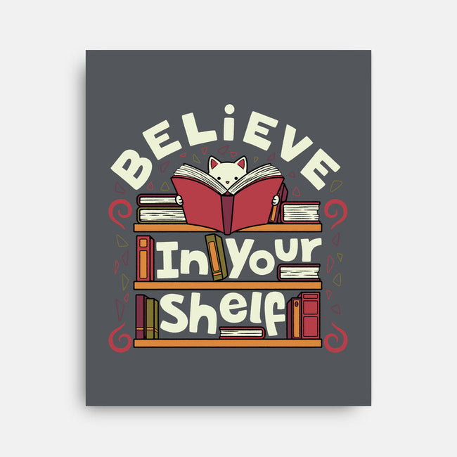 Believe In Your Shelf Cat-None-Stretched-Canvas-tobefonseca