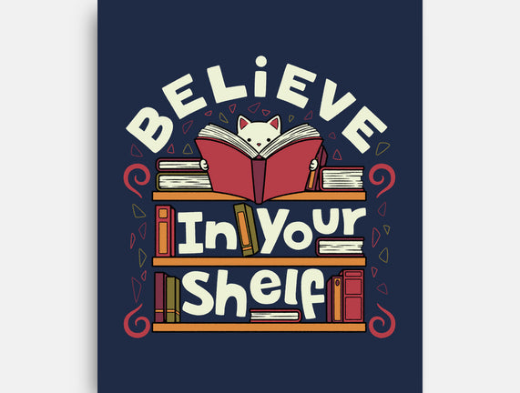 Believe In Your Shelf Cat