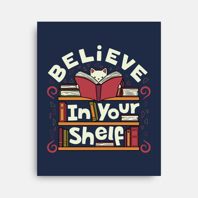 Believe In Your Shelf Cat-None-Stretched-Canvas-tobefonseca