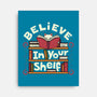 Believe In Your Shelf Cat-None-Stretched-Canvas-tobefonseca