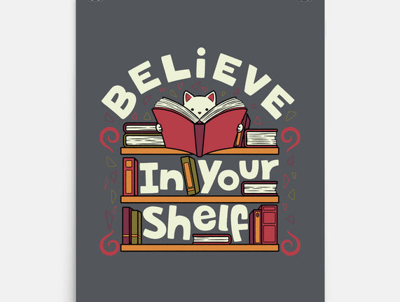 Believe In Your Shelf Cat
