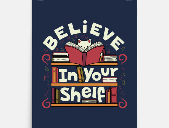 Believe In Your Shelf Cat