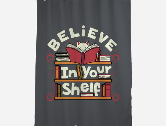 Believe In Your Shelf Cat